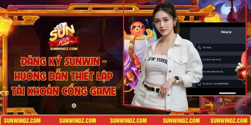 Đăng Ký SUNWIN