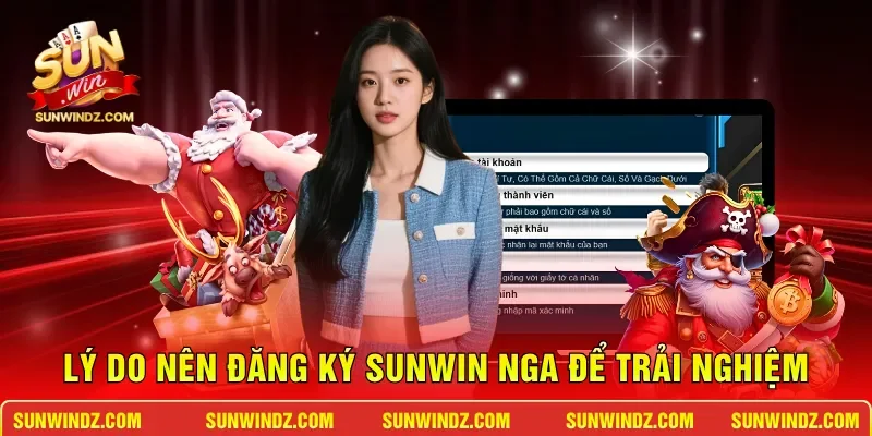 Đăng Ký SUNWIN - Hướng Dẫn Thiết Lập Tài Khoản Cổng Game 2 Sunwin Lý do nên đăng ký SUNWIN nga để trải nghiệm