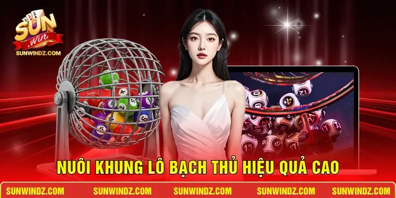Nuôi khung lô bạch thủ hiệu quả cao