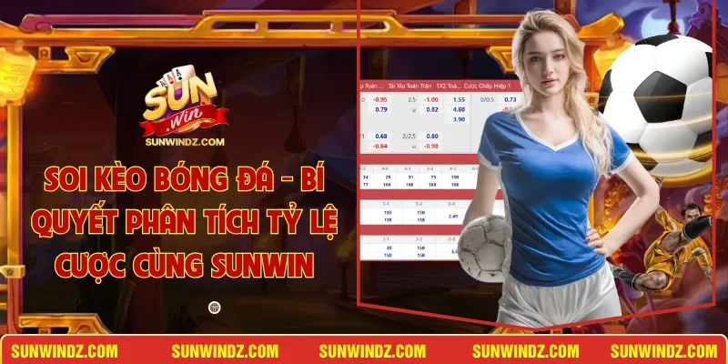Soi Kèo Bóng Đá