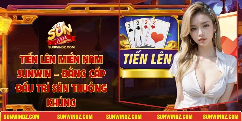 Tiến Lên Miền Nam